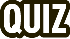 QUIZ